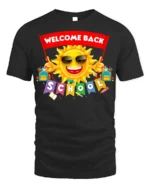 Welcome Back To School Sun Fun T-Shirt - black t-shirt on white background