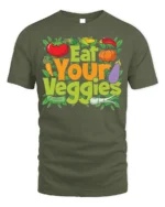 Eat Your Veggies Healthy Diet T-Shirt - military green t-shirt on white background