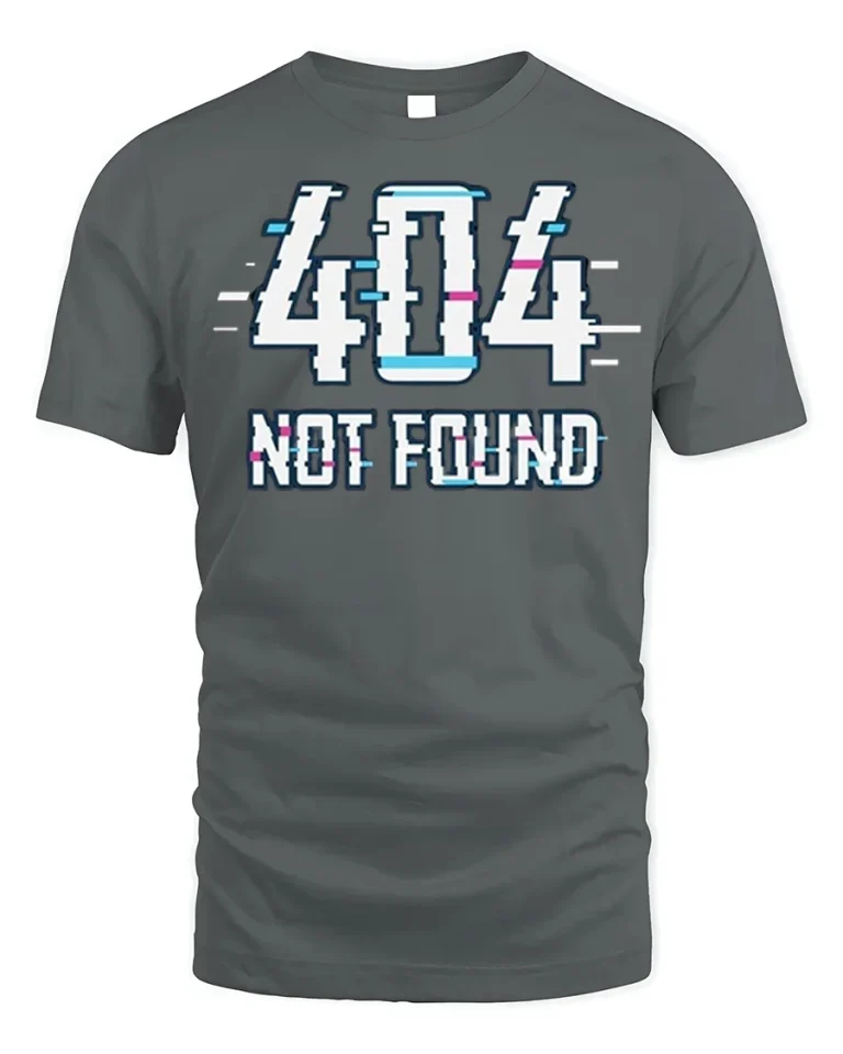 404 Not Found Glitch T-Shirt Funny Tech Tee - gray t-shirt on white background