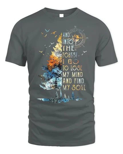 Into The Forest Soul T-Shirt Nature Lover Tee - gray t-shirt on white background