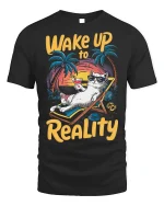 Wake Up to Reality Cat Tee Funny Beach T-Shirt - black t-shirt on white background