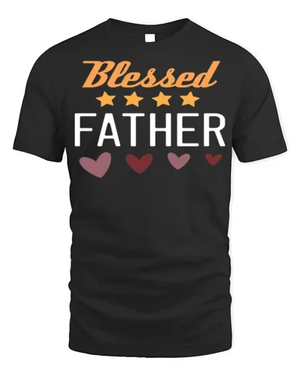Blessed Father Tee - Dad Appreciation T-Shirt - black t-shirt on white background