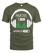 Music On World Off Tee - Headphone T-Shirt - military green t-shirt on white background