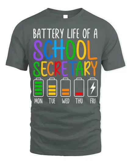 Battery Life of a School Secretary T-Shirt - gray t-shirt on white background
