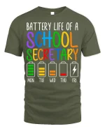 Battery Life of a School Secretary T-Shirt - military green t-shirt on white background