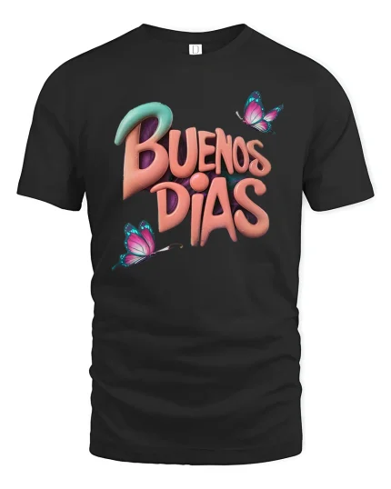 Buenos Días Butterfly T-Shirt - black t-shirt on white background