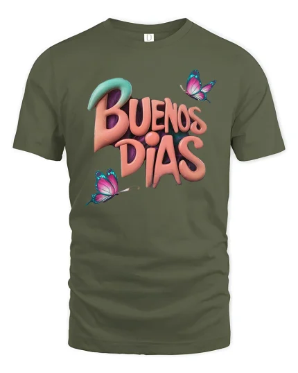 Buenos Días Butterfly T-Shirt - military green t-shirt on white background