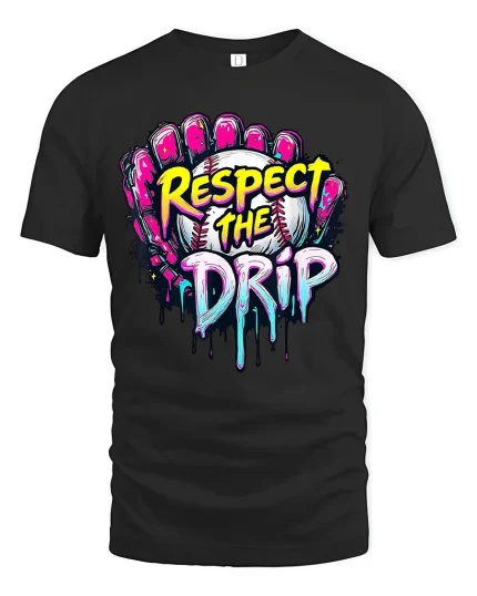 Respect The Drip Baseball Graphic T-Shirt - black t-shirt on white background