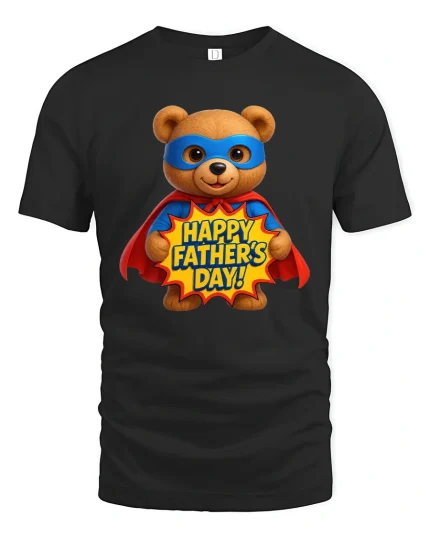 Super Dad Bear Happy Father’s Day Cute Gift T-Shirt - black t-shirt on white background