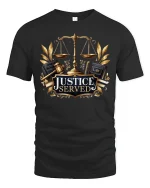 Justice Served Graphic T-Shirt Scales of Law Attorney Tee - black t-shirt on white background