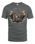 Justice Served Graphic T-Shirt Scales of Law Attorney Tee - gray t-shirt on white background