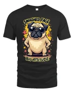 Smooshed Face Big Attitude Funny Pug Graphic Tee With Cool Vibes - black t-shirt on white background