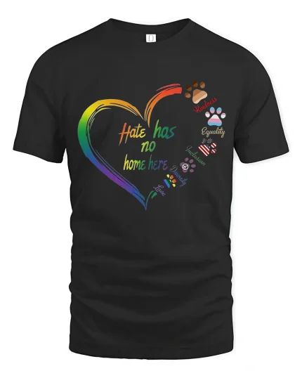 Hate Has No Home Here Rainbow Heart Unity Graphic Tee Tshirt - black t-shirt on white background