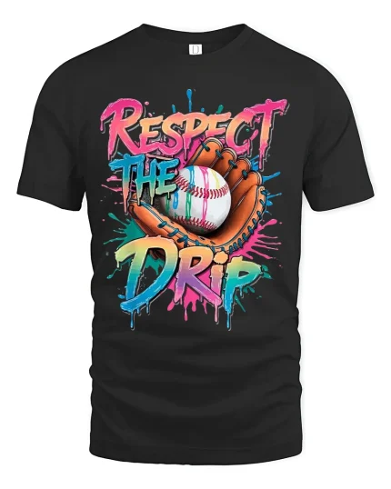 Respect The Drip Baseball Graphic Tshirt Bold Street Sports Style - black t-shirt on white background