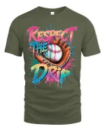 Respect The Drip Baseball Graphic Tshirt Bold Street Sports Style - military green t-shirt on white background