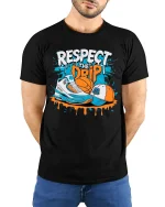 Respect The Drip Streetwear Sneaker Art Graphic T Shirt - model wearing black tee with hands behind back