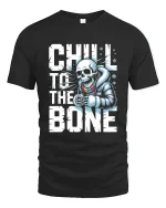 Chill to the Bone Skeleton Winter Graphic T Shirt With Cool Attitude - black t-shirt on white background