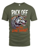 Pack Off Lone Savage Wolf Graphic T Shirt Fierce Alpha Style - military green t-shirt on white background