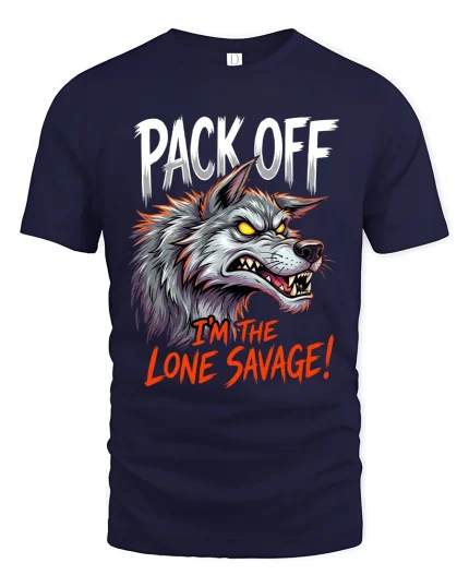 Pack Off Lone Savage Wolf Graphic T Shirt Fierce Alpha Style - navy t-shirt on white background