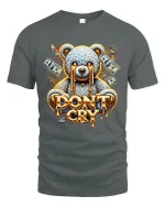 Dont Cry Money Bear Street Art Graphic T Shirt With Bold Attitude - gray t-shirt on white background