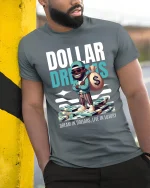 Dollar Dreams T Shirt Dream In Dollars Live Luxury - model wearing grey tee, leaning on column
