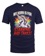 My Horn Is For Stabbing Bad Takes Unicorn T Shirt - navy t-shirt on white background