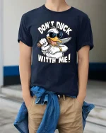 Don’t Duck With Me T-Shirt Funny Angry Duck Graphic Tee - model wearing navy tee with hands in pockets