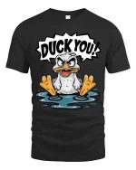 Duck You Funny Angry Duck Graphic T-Shirt Humor Cartoon Tee - black t-shirt on white background