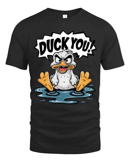 Duck You Funny Angry Duck Graphic T-Shirt Humor Cartoon Tee - black t-shirt on white background