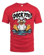 Duck You Funny Angry Duck Graphic T-Shirt Humor Cartoon Tee - red t-shirt on white background