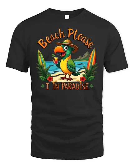 Beach Please Parrot T-Shirt Funny Tropical Vacation Tee - black t-shirt on white background