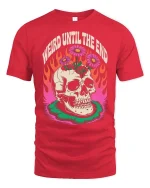 Weird Until The End Skull T-Shirt Retro Gothic Graphic Tee - red t-shirt on white background