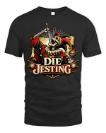 Die Jesting Skeleton Jester Dark Humor Graphic T-Shirt - black t-shirt on white background