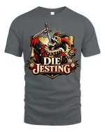 Die Jesting Skeleton Jester Dark Humor Graphic T-Shirt - gray t-shirt on white background