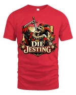 Die Jesting Skeleton Jester Dark Humor Graphic T-Shirt - red t-shirt on white background