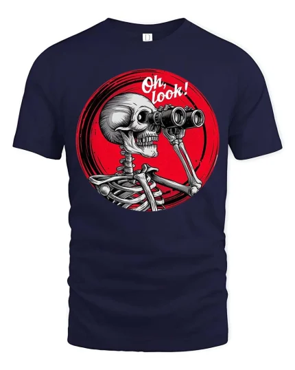 Oh Look Skeleton Binoculars Funny Sarcastic Graphic T-Shirt - navy t-shirt on white background