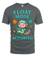 Float Mode Activated Axolotl Astronaut T-Shirt Cute Space Tee - gray t-shirt on white background