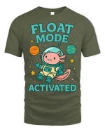 Float Mode Activated Axolotl Astronaut T-Shirt Cute Space Tee - military green t-shirt on white background