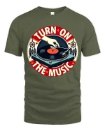 Turn On The Music Vintage Vinyl Record T-Shirt Retro DJ Tee - military green t-shirt on white background