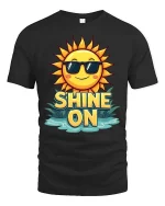 Shine On Sun T-Shirt Positive Summer Graphic Tee Fun - black t-shirt on white background