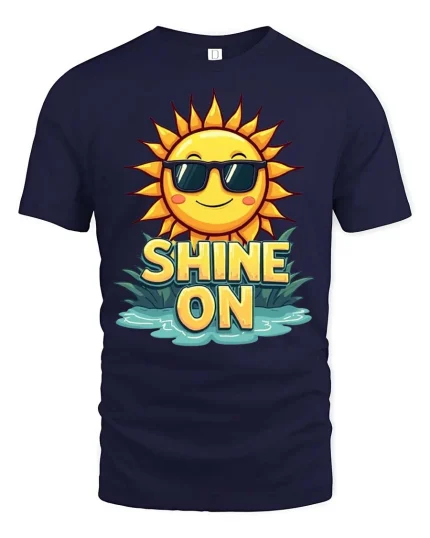Shine On Sun T-Shirt Positive Summer Graphic Tee Fun - navy t-shirt on white background