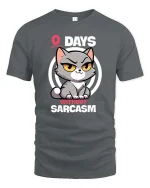 Funny Sarcastic Cat T-Shirt Zero Days Without Sarcasm - gray t-shirt on white background