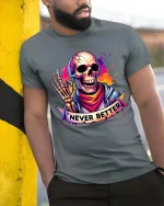 Never Better Skull T-Shirt Colorful Streetwear Graphic - model wearing grey tee, leaning on column