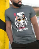 Funny Sarcastic Cat T-Shirt Zero Days Without Sarcasm - model wearing grey tee, leaning on column