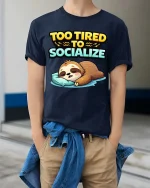 Too Tired To Socialize Funny Sleeping Sloth Graphic T-shirt - model wearing navy tee with hands in pockets