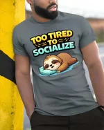 Too Tired To Socialize Funny Sleeping Sloth Graphic T-shirt - model wearing grey tee, leaning on column
