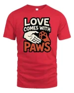 Love Comes With Paws Dog Lover Quote Graphic T-Shirt Tee - red t-shirt on white background