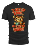 Funny Grumpy Cat Coffee I Get Up Early Humor Graphic Tshirt - black t-shirt on white background