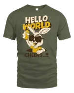 Hello World Cheers Rabbit Funny Party Graphic Cool T-Shirt - military green t-shirt on white background
