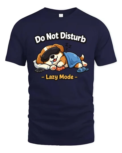 Do Not Disturb Lazy Mode Funny Sleeping Dog Cartoon Tshirt - navy t-shirt on white background